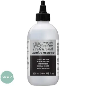 ACRYLIC MEDIUMS - Winsor & Newton PROFESSIONAL -  GLOSS MEDIUM - 250ml