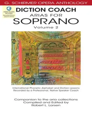 Diction Coach - G. Schirmer Opera Anthology (Arias for Soprano Volume 2) (Book/Online Audio)