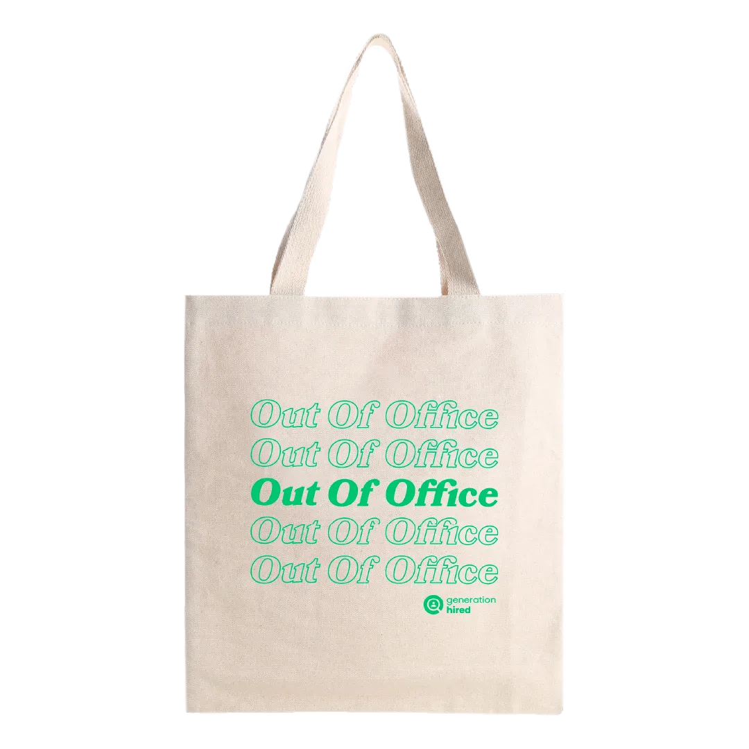 Generation Hired Out of Office Tote Bag