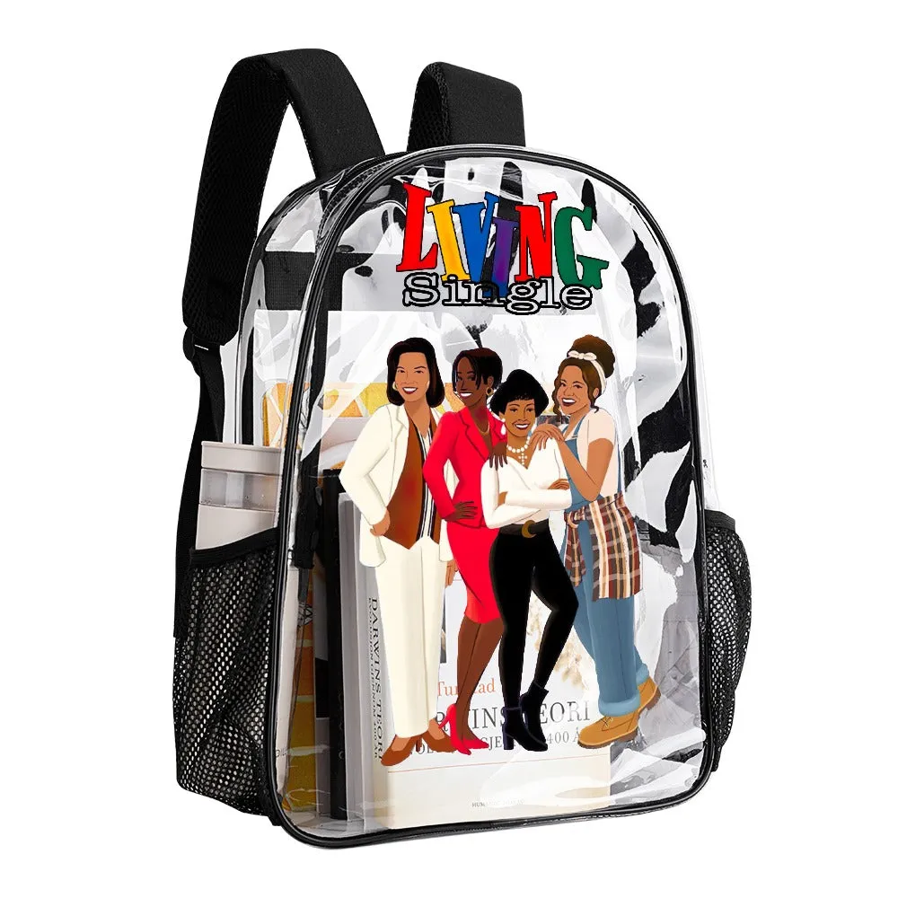 Living Single Ladies Transparent Backpack 17 Inch