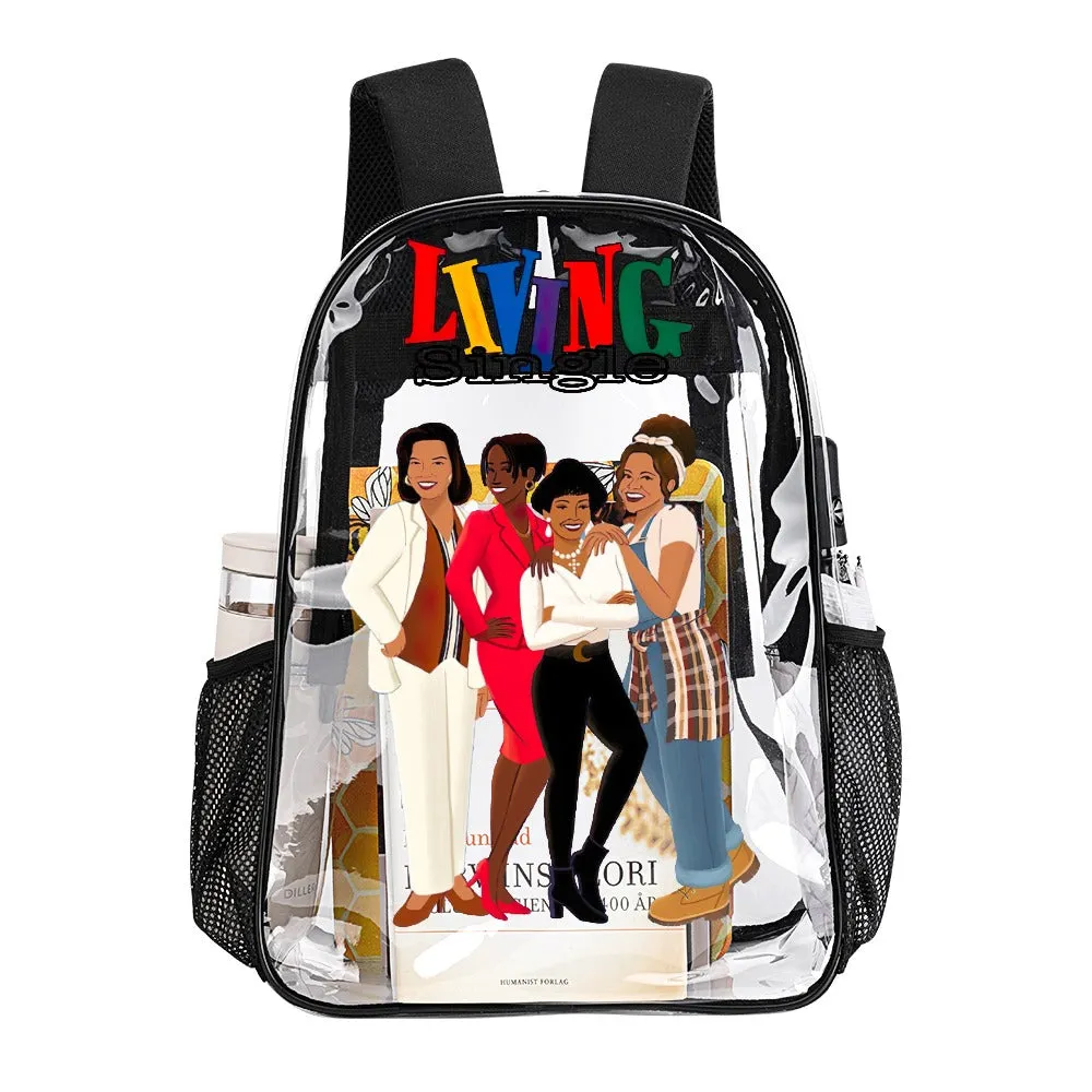 Living Single Ladies Transparent Backpack 17 Inch