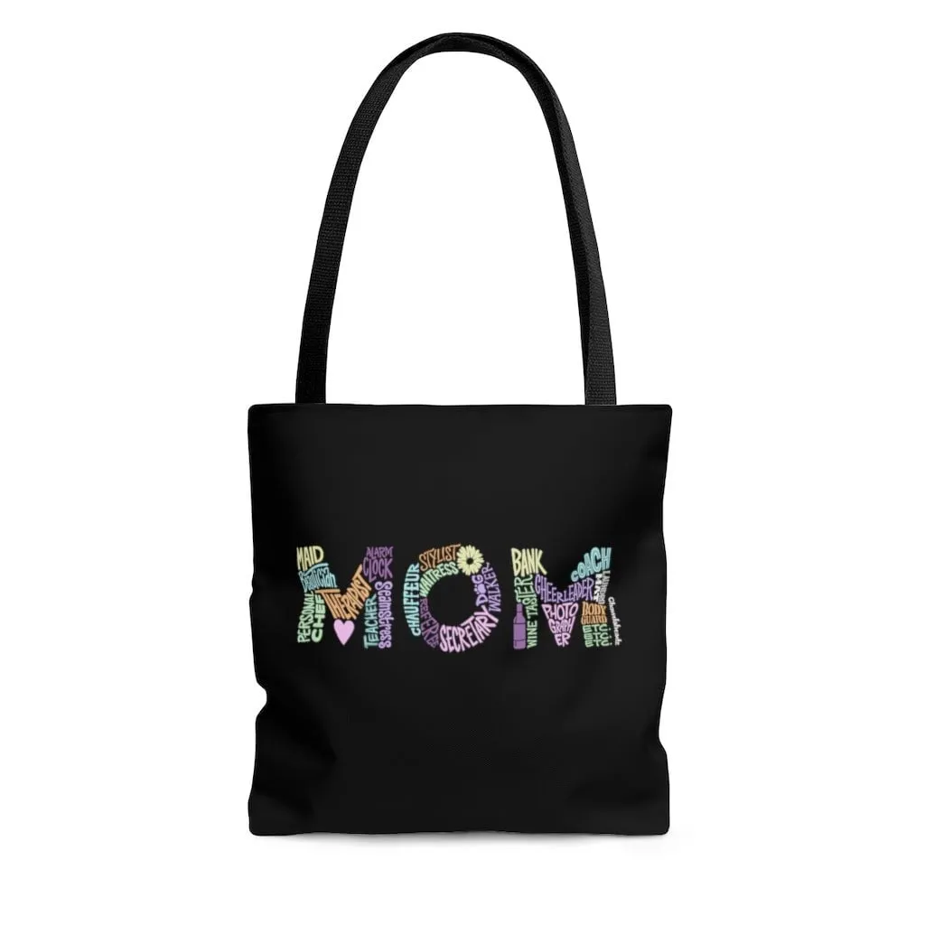 Mom Jobs Tote Bag