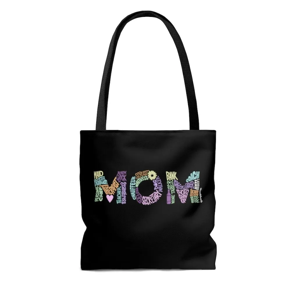 Mom Jobs Tote Bag