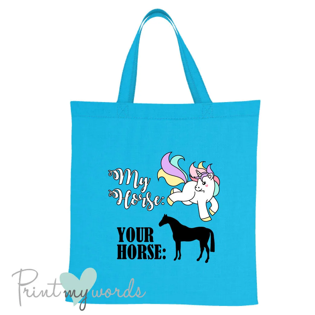 My Horse V Your Horse Equestrian Tote Bag