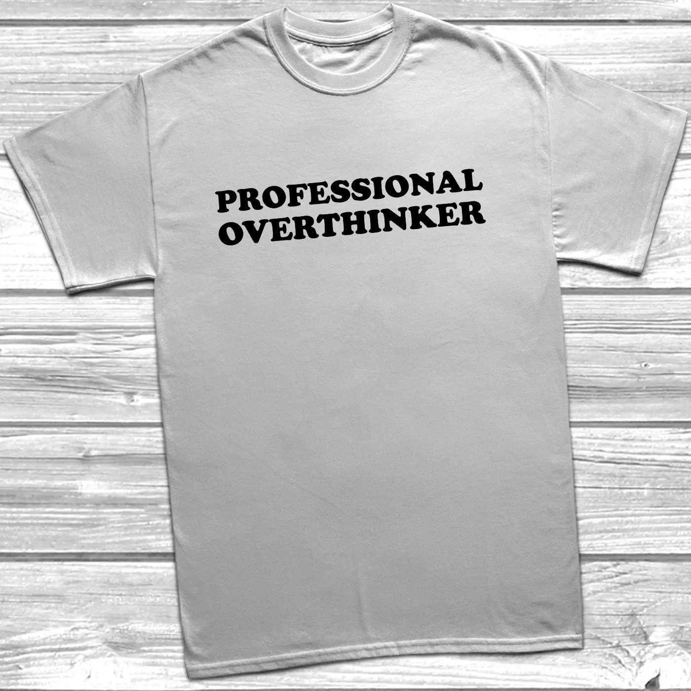 Professional Overthinker T-Shirt