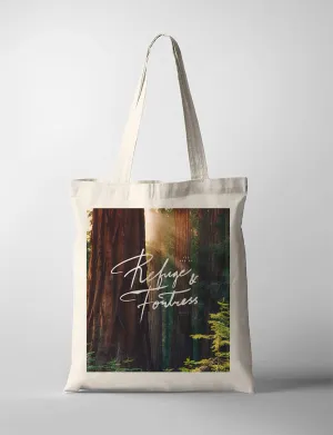 Refuge and Fortress {Tote Bag}