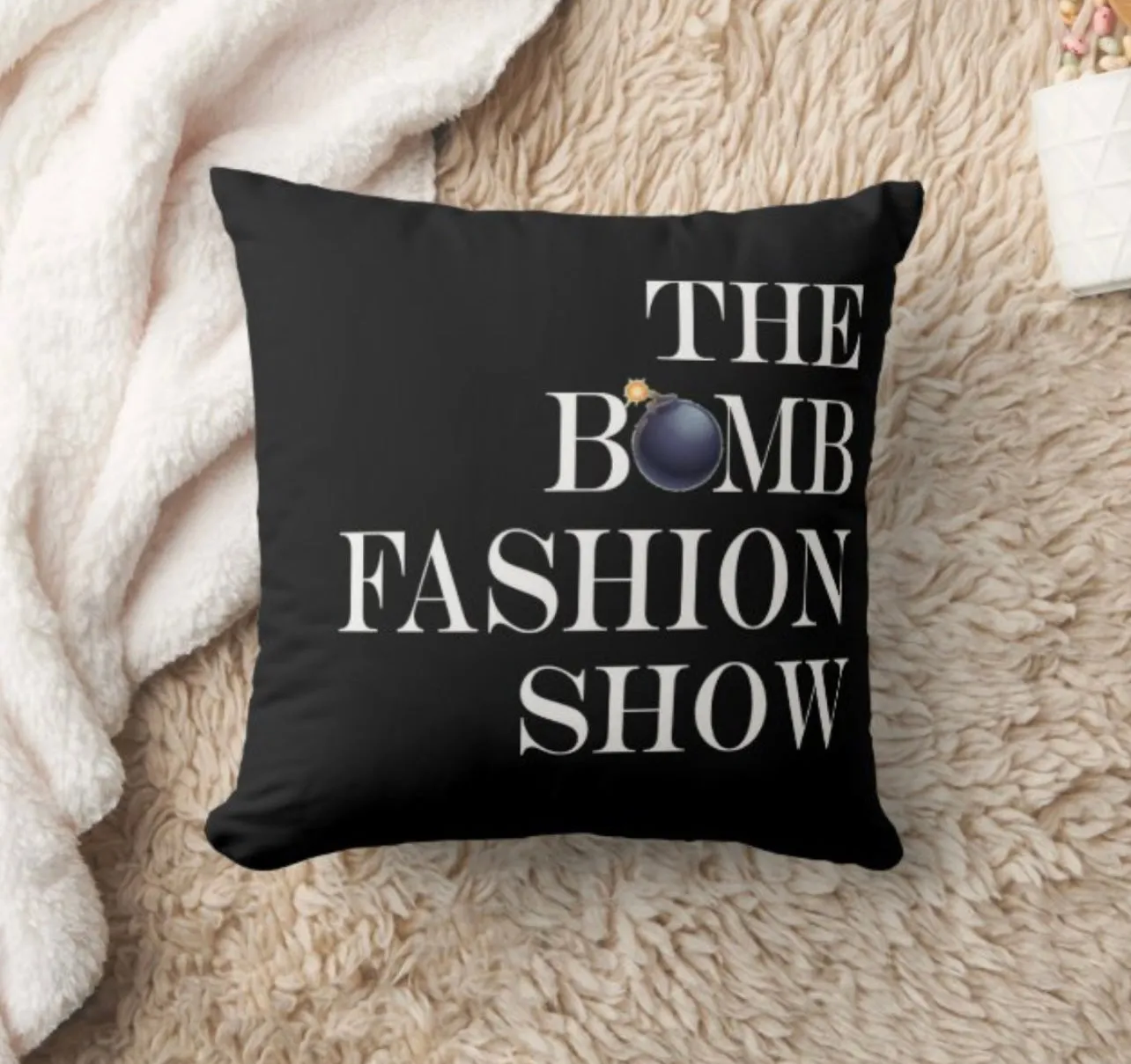 The Bomb Fashion Show Pillow