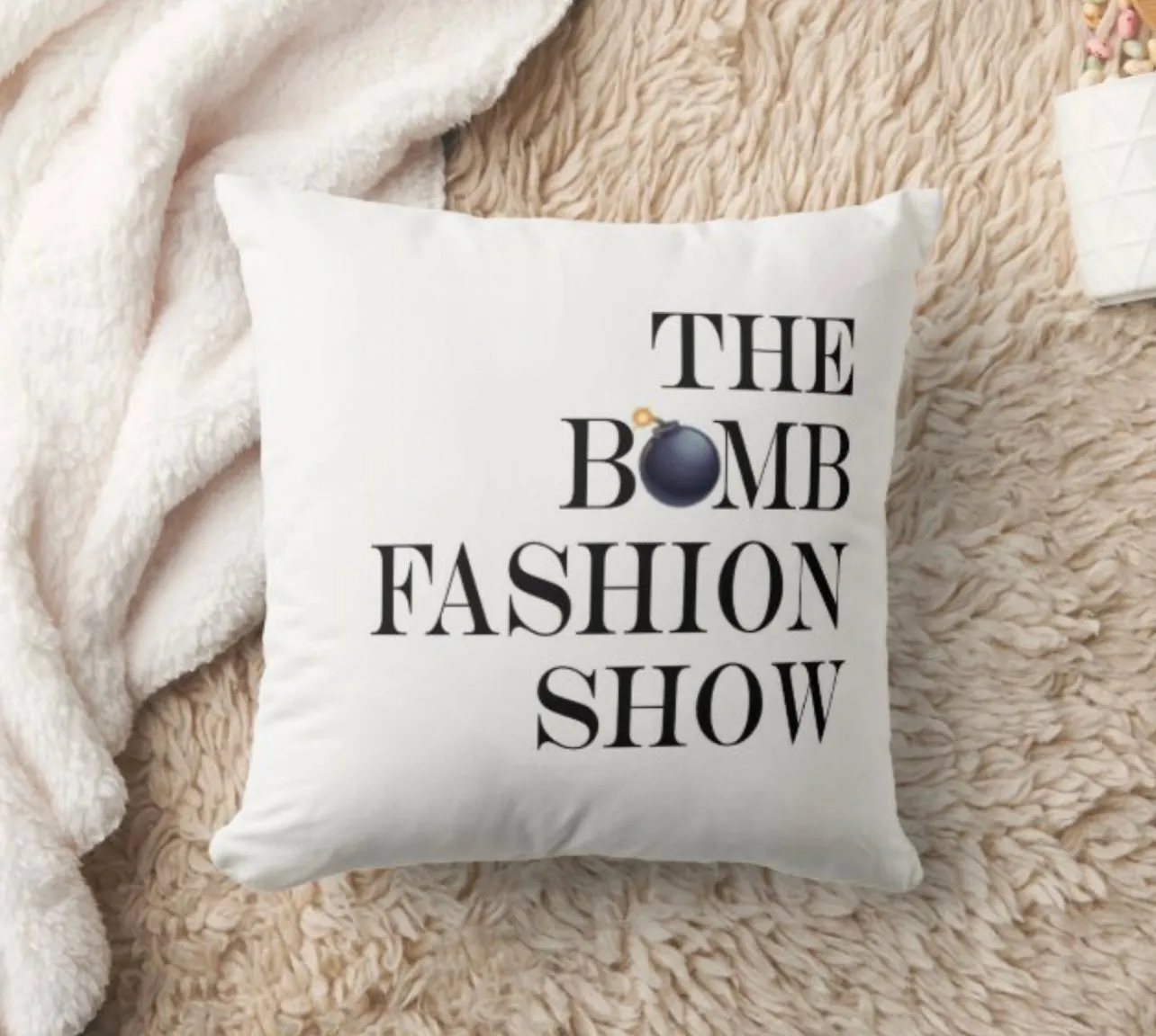 The Bomb Fashion Show Pillow