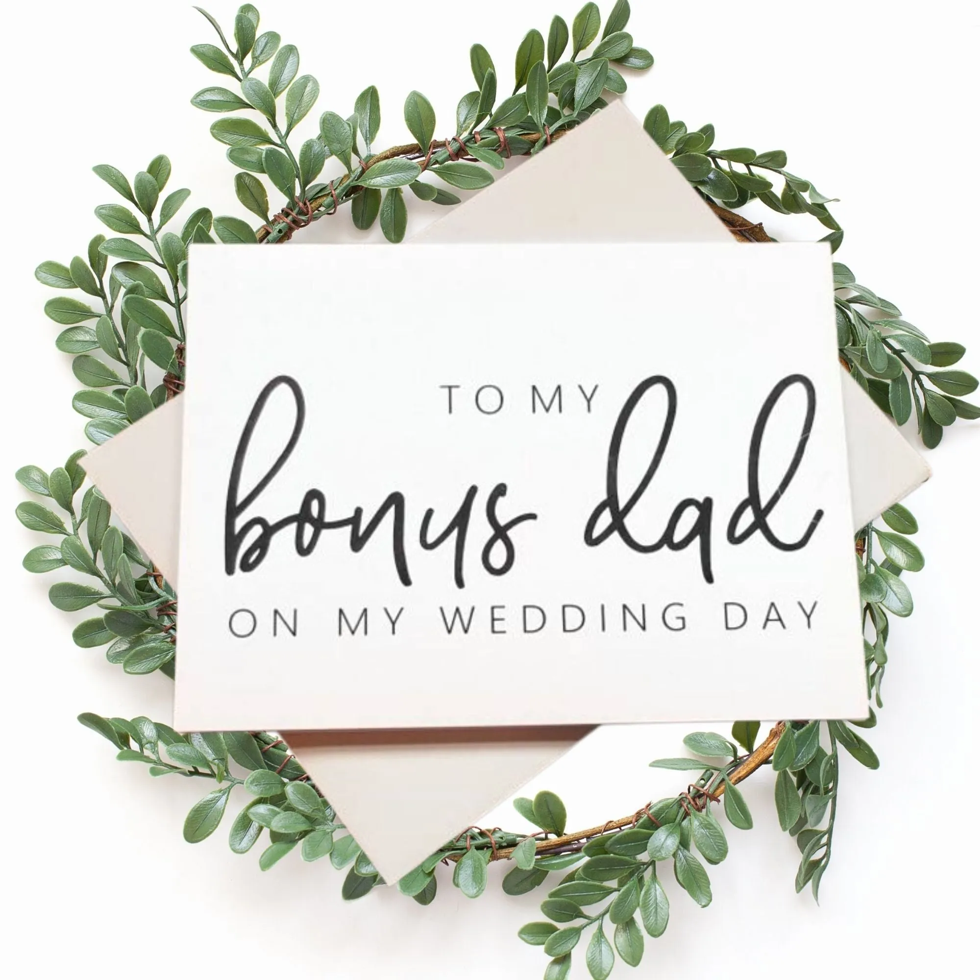To My Bonus Dad
