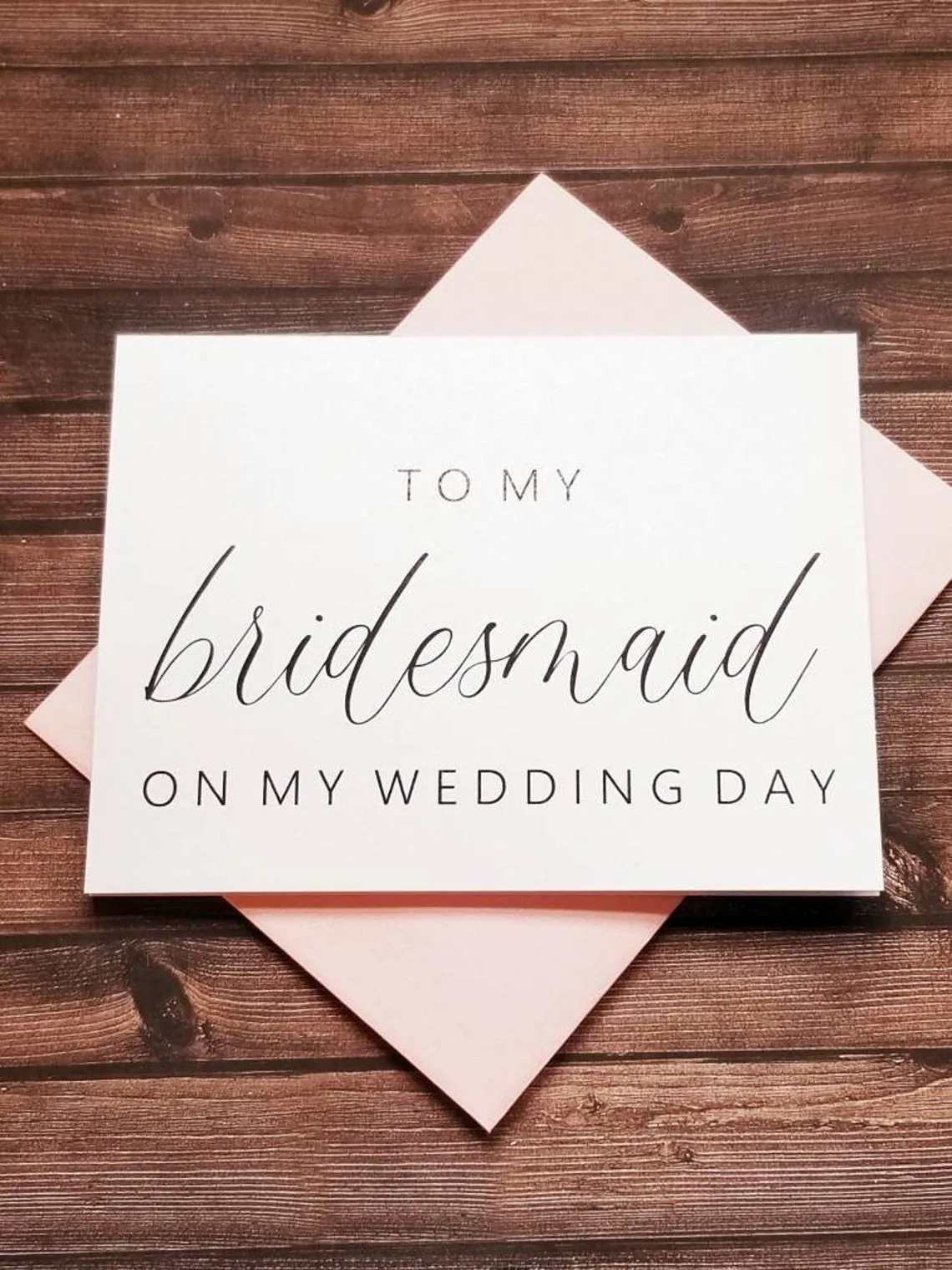 To My Bridesmaid