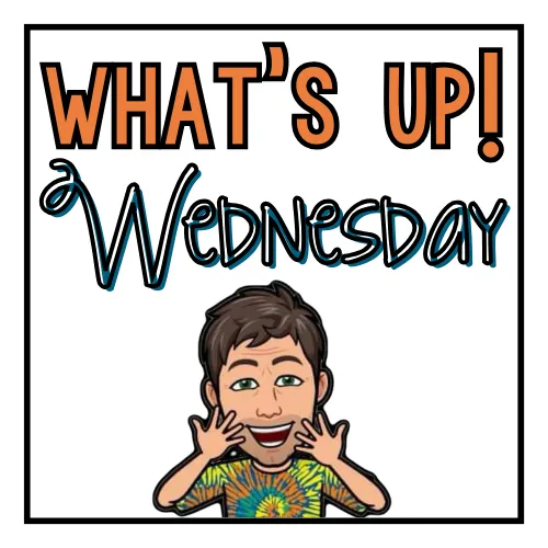 What's Up Wednesday?